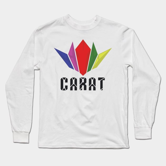 Caring And Radical Ambitious Team (CARAT) Long Sleeve T-Shirt by squallcharlson